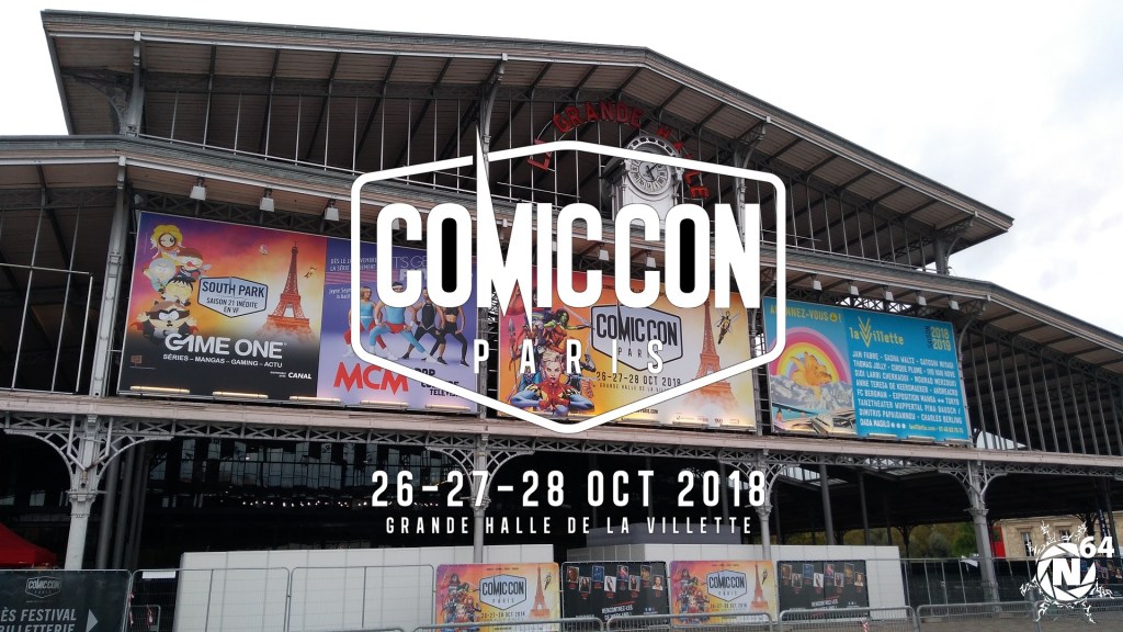 [Reportage] Comic Con Paris&nbsp;2018