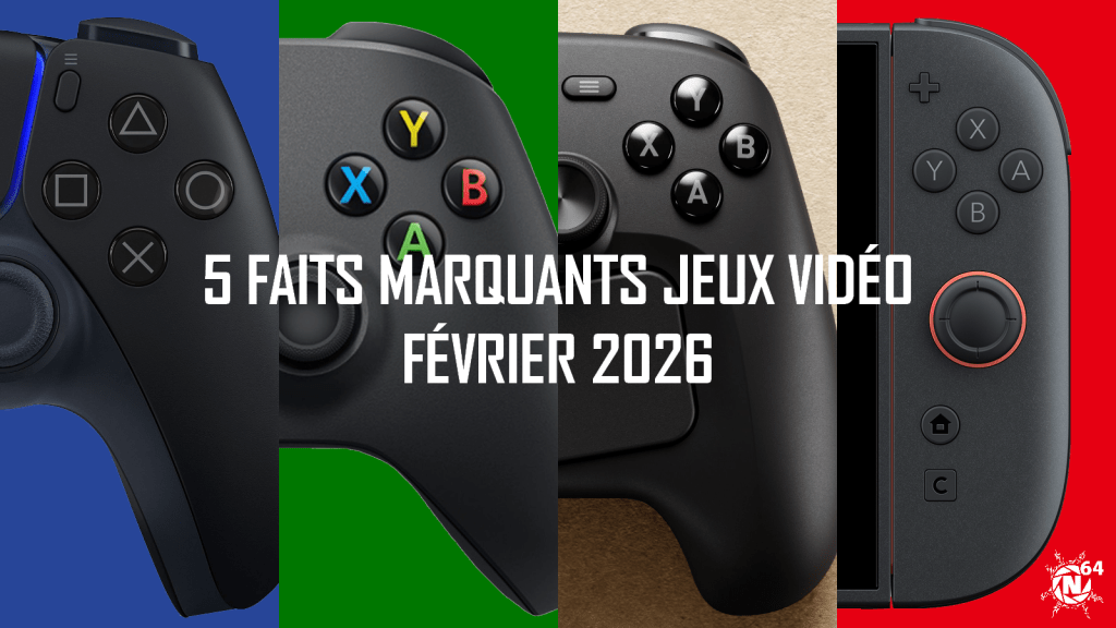 [Actu] 5 faits marquants JV de février&nbsp;2026